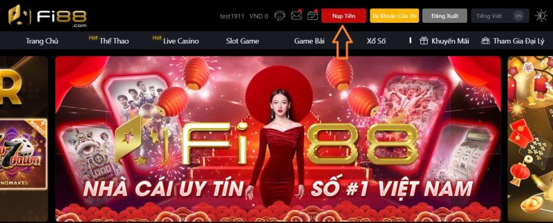 Quy trình nạp tiền Fi88 bằng máy tình và điện thoại chi tiết Hướng Dẫn Nạp Tiền Fi88 Máy Tính Và điện Thoại Cực Nhanh
