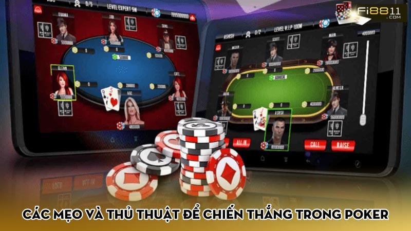 Poker trực tuyến - 3 chiến thuật giúp bạn có được thắng lớn Các mẹo và thủ thuật để chiến thắng trong poker trực tuyến
